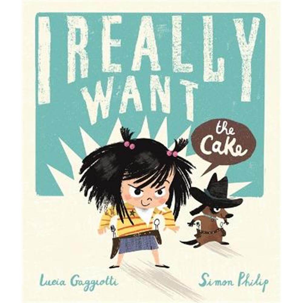 I Really Want the Cake (Paperback) - Simon Philip